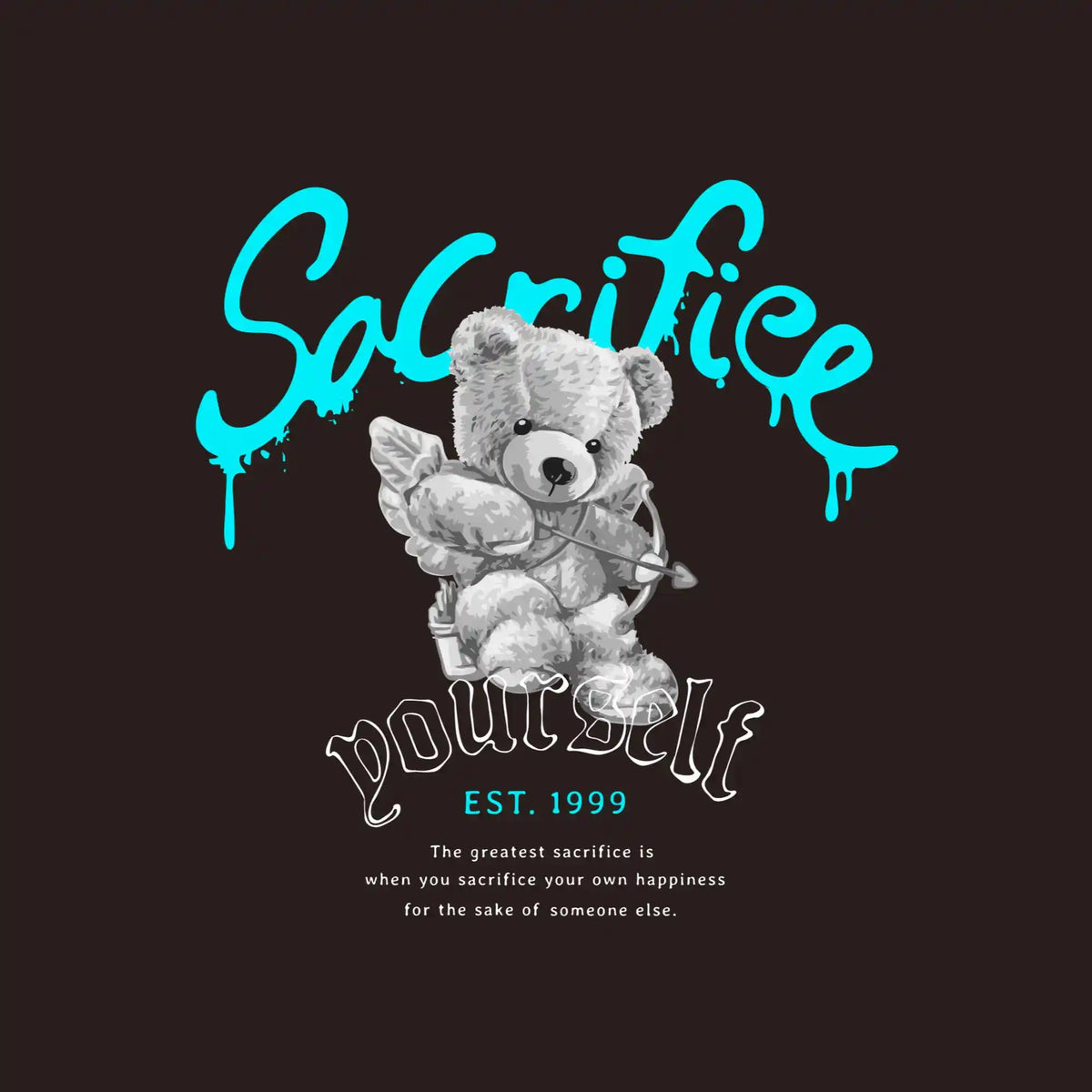 Sacrifice Yourself Gray Teddy Bear DTF Transfer