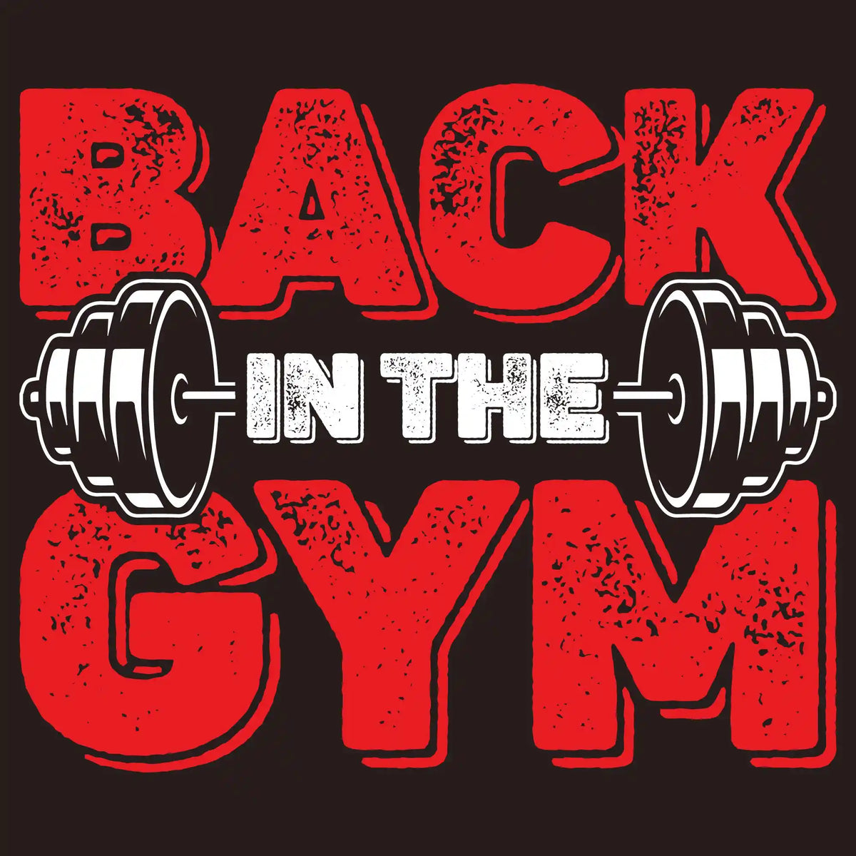 Back in the Gym Barbell Gym DTF Transfer