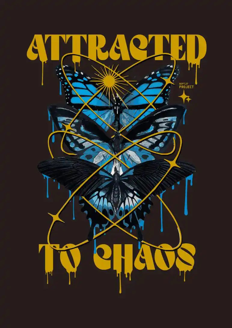 Attracted to Chaos Butterfly DTF Transfer
