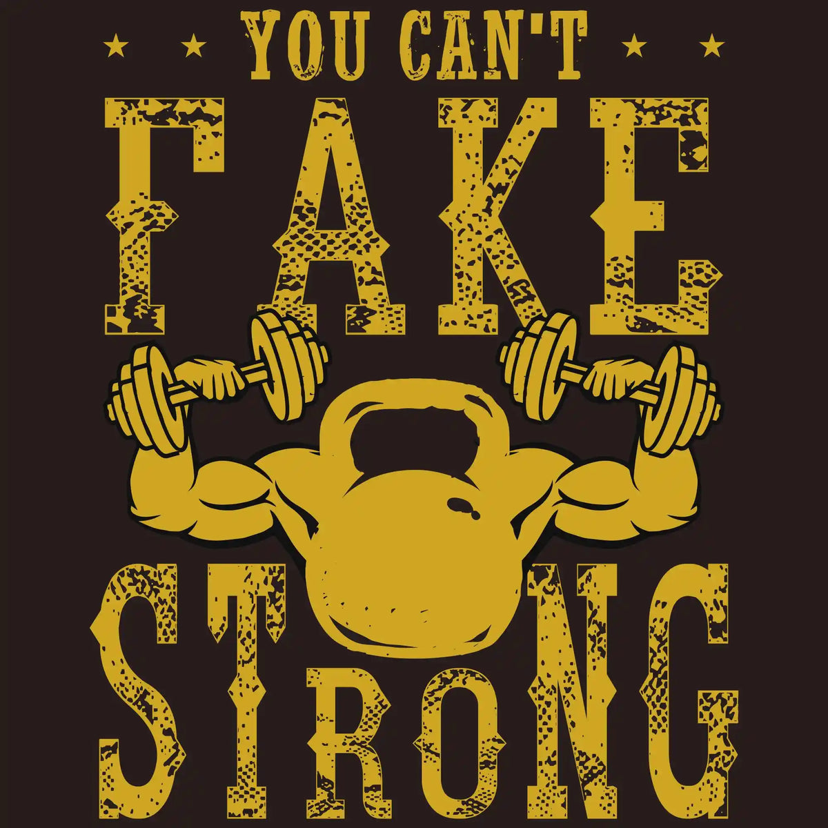 You Can't Fake Strong Kettlebell Gym DTF Transfer